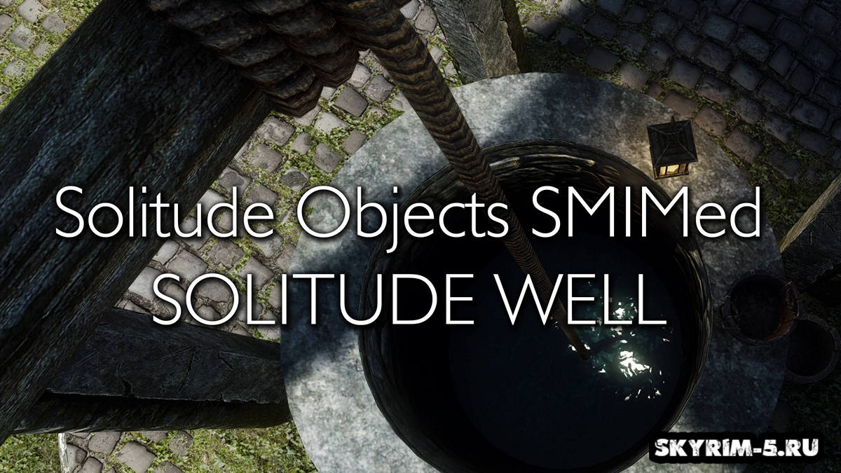 Solitude Objects SMIMed - Solitude well